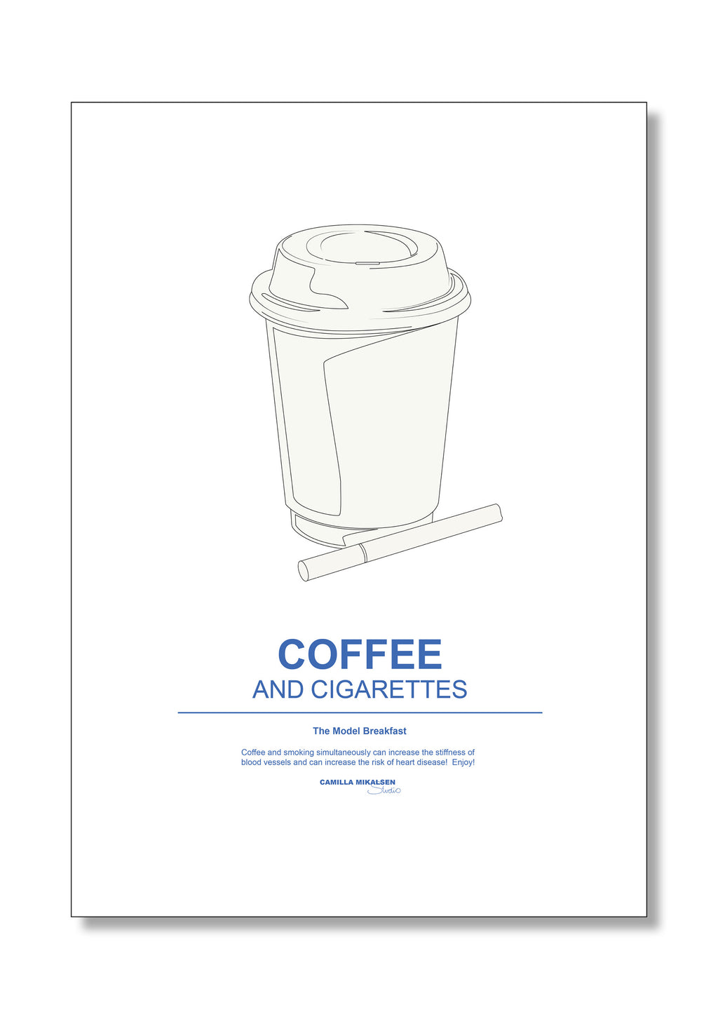 Coffee and cigarettes